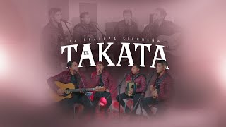 El Takata - La Realeza Sierreña (EN VIVO 2024)