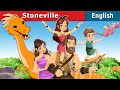 Stoneville | Stories for Teenagers | @EnglishFairyTales