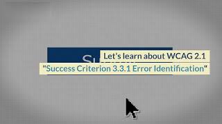 How to implement WCAG 2.1 Success Criterion 3.3.1 Error Identification in code with examples