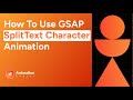 How to Use GSAP SplitText for Character Animation | Beginner-Friendly Tutorial