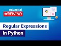 Regular Expressions in Python | Regular Expressions | Python Training | Edureka  Rewind