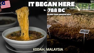 Sungai Petani KEDAH Malaysian Food Tour + OLDEST Civilization in SE Asia | Travel MALAYSIA