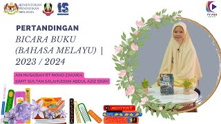 BICARA BUKU KATEGORI BAHASA MELAYU | SAMT SULTAN SALAHUDDIN ABDUL AZIZ SHAH 2023/2024