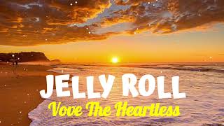 Jelly Roll - Love The Heartless - Official Music Audio