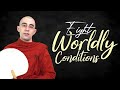 Eight Worldly Conditions !  | Buddhism In English