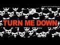 G4SHI Turn Me Down OFFICIAL VERSION