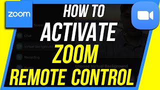 How to Remotely Control Someone's Screen on Zoom