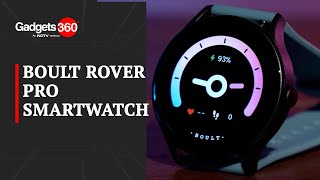 Boult's Premium Yet Affordable Watch | The Gadgets 360 Show