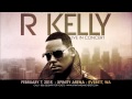 R.Kelly - Down Low Album & Radio Version Fused 2015