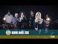 Hani & Zue  - Zero #FlyFmStripped