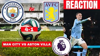 Man City vs Aston Villa 4-1 Live Stream Premier League EPL Football Match Score reaction Highlights