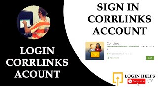 How to Login Corrlinks Account? Corrlinks Login Page | Corrlinks Login Email @LoginHelps