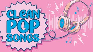 Music For Kids | Clean Pop Songs | Instrumental Playlist