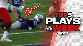 MaxPreps Top 5 High School Football Plays of Week 2 | 2024 Season 🏈