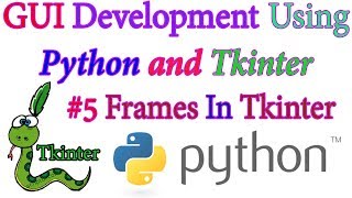 Frames in Tkinter - Python GUI using Tkinter In Hindi #5