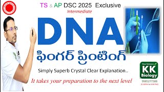 🔴AP & TS DSC 2025 🧬 DNA ఫింగర్ ప్రింటింగ్ 🧬 Crystal Clear Explanation|| Best Online DSC classes