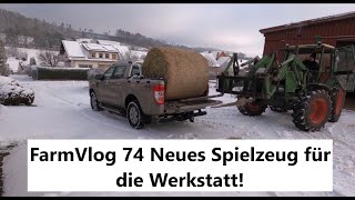 FarmVlog 74 Neues Spielzeug für die Werkstatt!