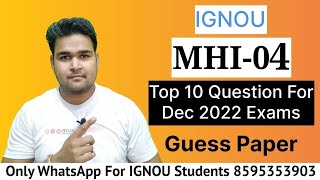 IGNOU MHI-04 GUESS PAPER | IGNOU MHI GUESS PAPER | IGNOU IMPORTANT QUESTIONS OF MHI-04 |