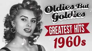 Oldies But Goodies 1960s Classic Songs  Greatest Hits Songs Of 60s  Best Classic Songs