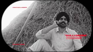 New Punjabi Song 2022 - 23 | Gulli Danda (Official Video) Pavitar Lassoi | Latest Punjabi Songs