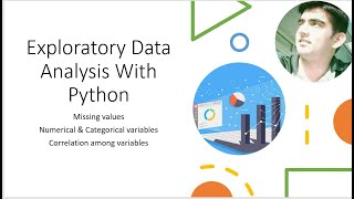 5.2.2 Exploratory Data Analysis | Missing Values | Categorical & Numerical Variables | Correlation
