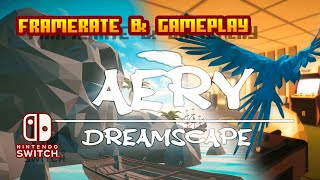 Aery: Dreamscape - (Nintendo Switch) - Framerate \u0026 Gameplay