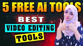 5 Free Ai Tools That Are Very Useful - AI Tools That Will Make You Rich in 2024
