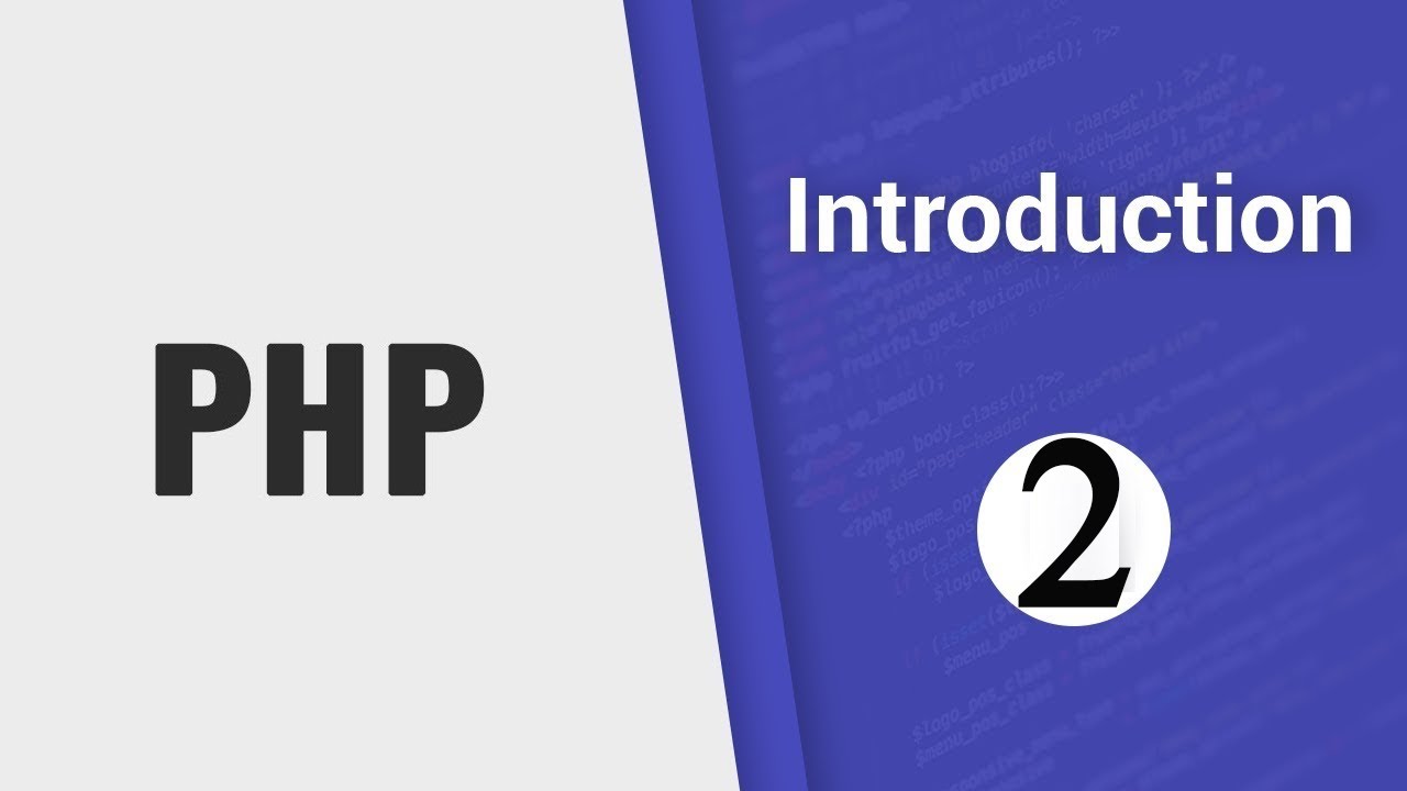 Lecture 2 | Introduction To PHP| Part 2 - YouTube