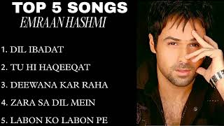 TOP 5 ROMANTIC SONGS OF EMRAAN HASHMI  \ BEST ROMANTIC SONGS OF EMRAAN HASHMI \ ROMANTIC SONGS