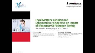 Clinician and Laboratorian Perspective on Impact of Molecular GI Pathogen Testing (Webinar)