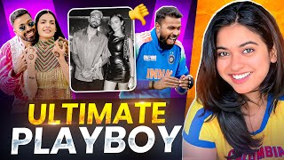 Hardik Pandya : The Biggest Playboy | Saloni Singh