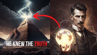 Nikola Tesla Reveals Terrifying Pyramid Secrets