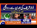 Nawaz Sharif's in London | Geo News 4 PM Headlines (October 28, 2024)