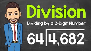 Long Division with 2-Digit Divisors | Dividing by a 2-Digit Number