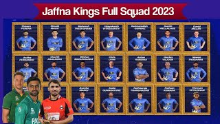 jaffna kings squad 2023 | LPL 2023 Jaffna Kings Team Players List