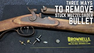 Three Ways to Remove a Stuck Muzzleloader Ball