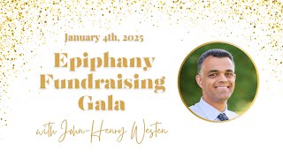 JHW Presentation Full 2025 Epiphany Gala