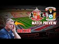 BIG OPPORTUNITY FOR SUNDERLAND! | Sunderland VS Coventry | MATCH PREVIEW