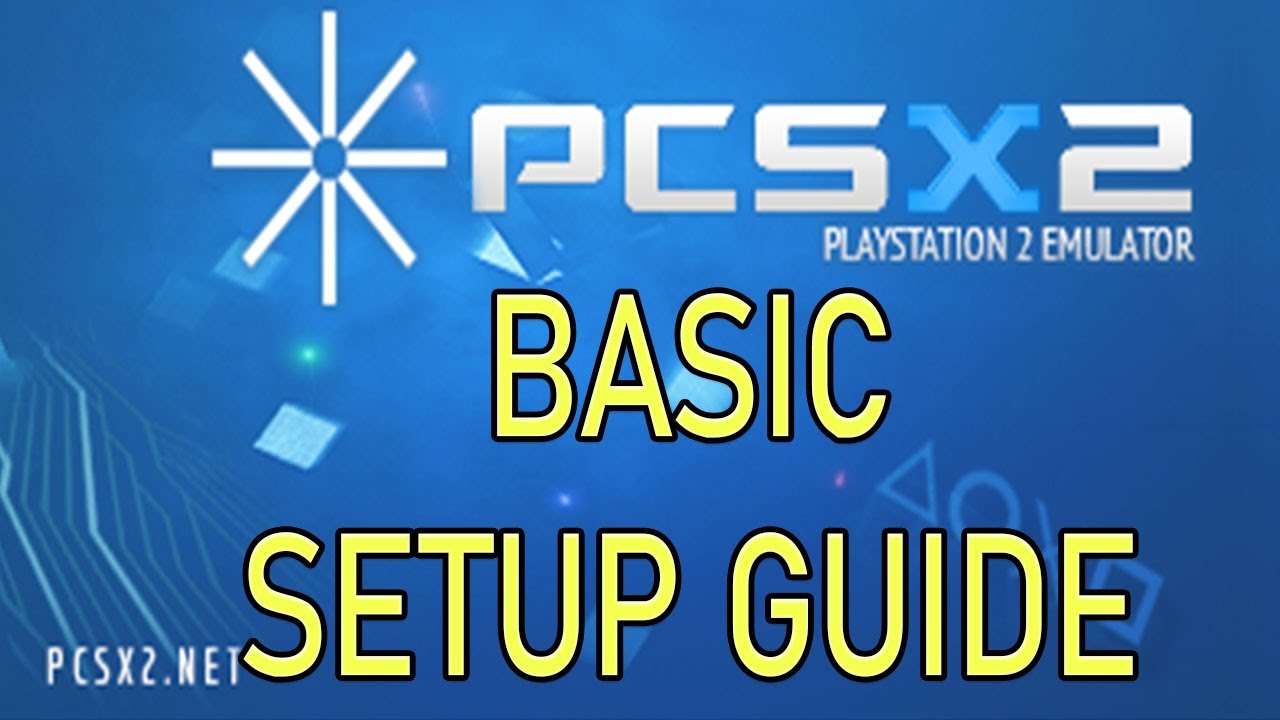 HOW TO SETUP PCSX2! / HOW TO PLAY PS2 GAMES ON PC - Pcsx2 1.6.0 ...