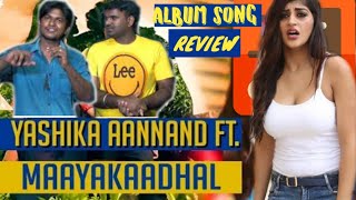 #Emptybottles Track review | Maaya Kaadhal | Tamil independent music album | Yashika Anand