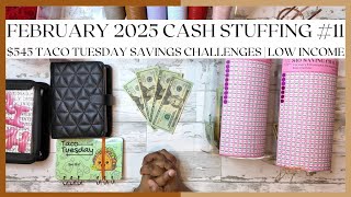 TACO TUESDAY $565 CASH STUFFING | FEBRUARY 2025 | SAVING CHALLENGES | LOW-INCOME BUDGET | SINGLE MOM