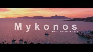 Mykonos Summer 2023 -  Nick Lamprakis Mix EDM Remix - Directed by John Moschovakis