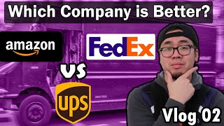 Which Deliver Company Should You Work For? (Amazon vs UPS vs FedEx)