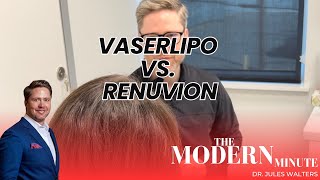 VASERlipo vs Renuvion