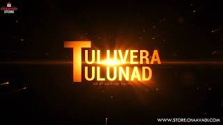 TULUVERA TULUNAD - Land of cultural hearts