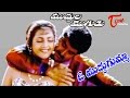 Muddula Mogudu Movie Songs || O Muddu Gumma Video Song || Balakrishna, Meena, Ravali