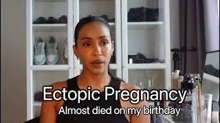 Ectopic Pregnancy Experience I My Story