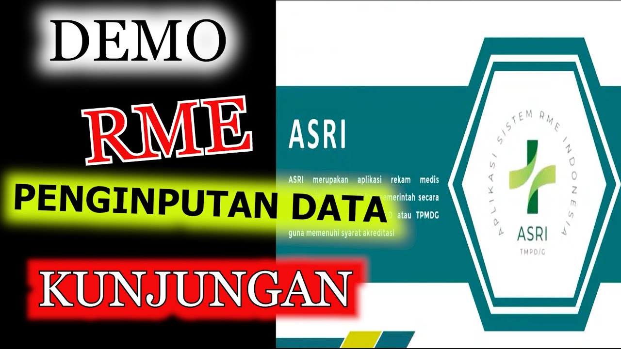 Demo Rme Asri Penginputan Data Kunjungan Youtube