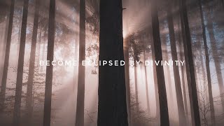 Become Eclipsed by Divinity - The SoundKeeper (CINEMATIC MUSIC)