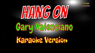 Hang On Karaoke | Gary Valenciano